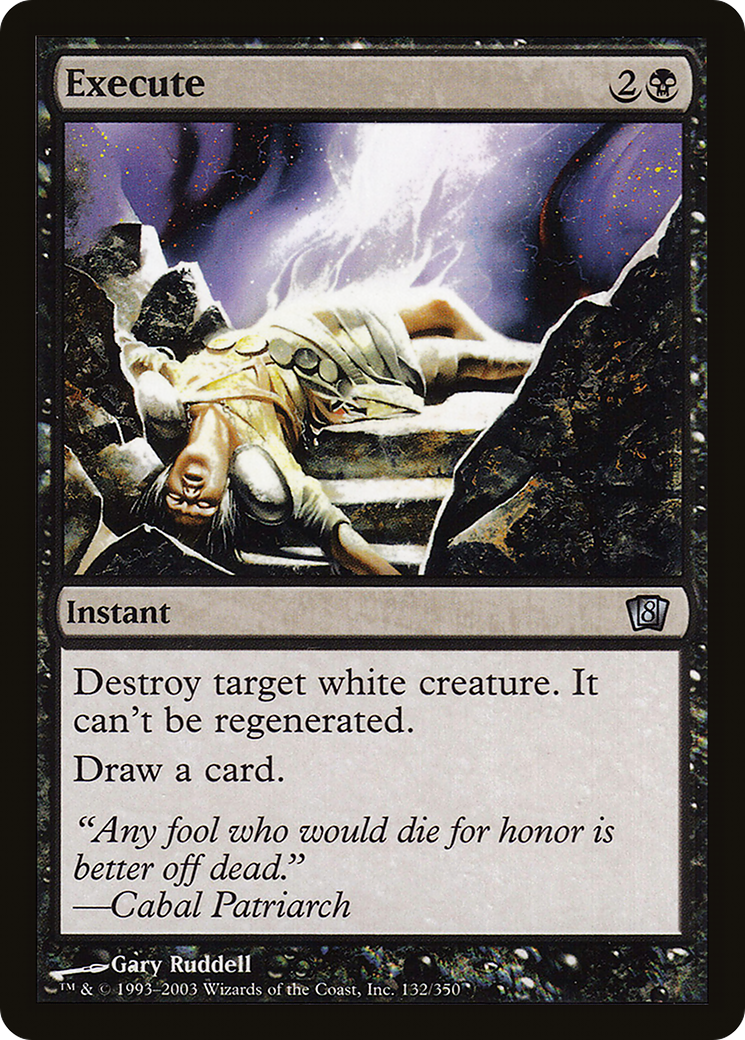 Execute (8ED-132★) - 8th Edition