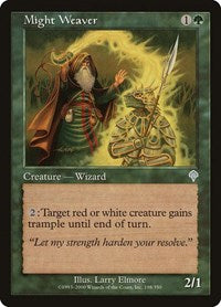 Might Weaver (198) [Invasion]