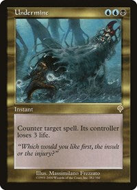 Undermine (282) [Invasion]