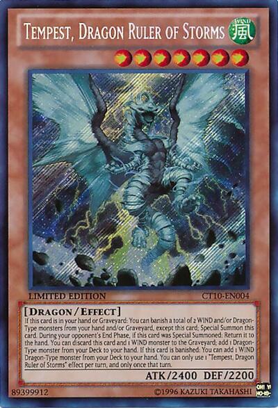 Tempest, Dragon Ruler of Storms (CT10-EN004) [2013 Collectors Tins]