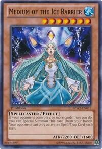 Medium of the Ice Barrier (BPW2-EN031) [Battle Pack 2: War of the Giants Round 2]
