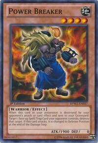 Power Breaker (BPW2-EN037) [Battle Pack 2: War of the Giants Round 2]