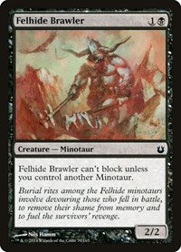 Felhide Brawler (70) [Born of the Gods]