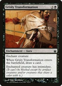 Grisly Transformation (74) [Born of the Gods]
