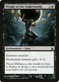 Weight of the Underworld (86) [Born of the Gods]