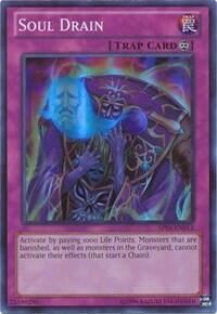 Soul Drain (AP04-EN013) [Astral Pack 4]