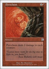 Pyroclasm (19) [Deckmasters Garfield vs Finkel]