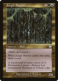 Jungle Barrier (106) [Apocalypse]