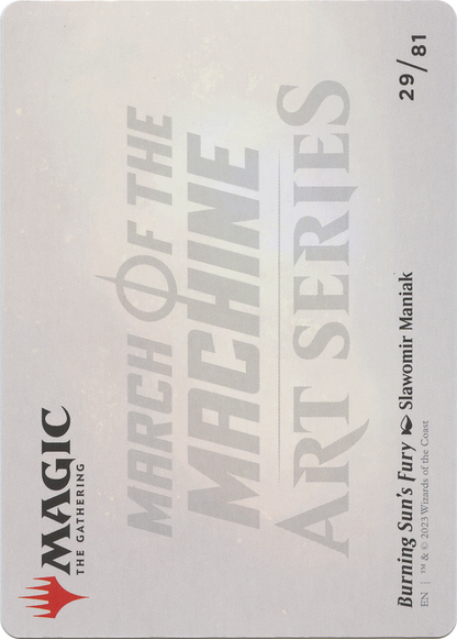 Burning Sun's Fury // Burning Sun's Fury (AMOM-029) - March of the Machine Art Series (Borderless)