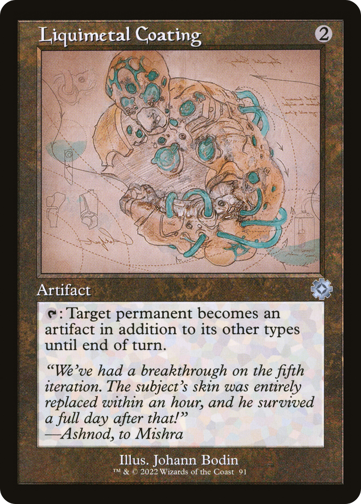 Liquimetal Coating (Schematic) (BRR-091) - The Brothers' War Retro Artifacts Foil