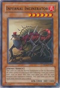 Infernal Incinerator (DR04-EN072) [Dark Revelation Volume 4]