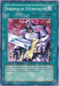 Nobleman of Extermination (DTP1-EN012) [Duel Terminal - Preview]
