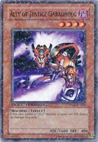 Ally of Justice Garadholg (DT01-EN024) [Duel Terminal 1]