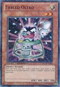 Fabled Oltro (DT03-EN066) [Duel Terminal 3]