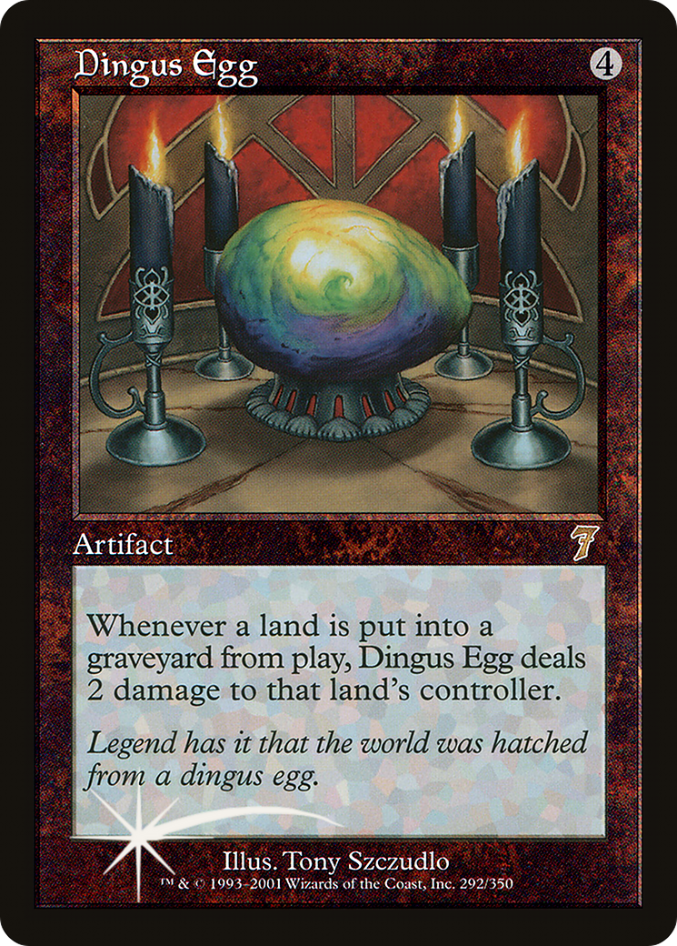 Dingus Egg (7ED-292★) - 7th Edition