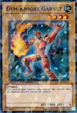 Gem-Knight Garnet (DT05-EN016) - Duel Terminal 5 Limited