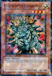 Manju of the Ten Thousand Hands (DT06-EN008) [Duel Terminal 6]