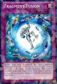 Fragment Fusion (DT07-EN048) [Duel Terminal 7]