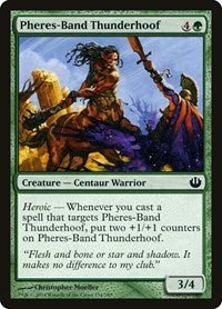 Pheres-Band Thunderhoof (134) [Journey Into Nyx]