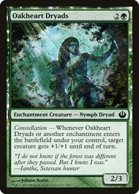 Oakheart Dryads (133) [Journey Into Nyx]