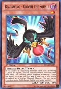 Blackwing - Oroshi the Squall (DRLG-EN027) [Dragons of Legend]