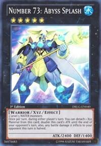 Number 73: Abyss Splash (DRLG-EN040) [Dragons of Legend]