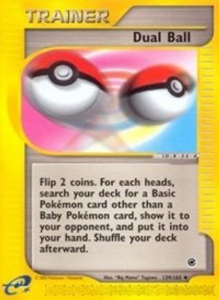 Dual Ball 139/165  - Reverse Holofoil Expedition - Uncommon