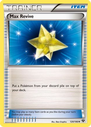 Max Revive 120/146  - Reverse Holofoil XY Base Set - Uncommon