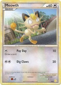 Meowth (#4) (4/30) [HGSS Trainer Kit: Gyarados & Raichu]