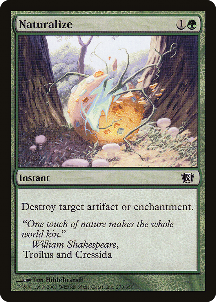 Naturalize (8ED-270★) - 8th Edition Foil