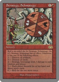 Strategy, Schmategy (52) [Unglued]
