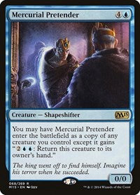 Mercurial Pretender (68) [Magic 2015 (M15)]