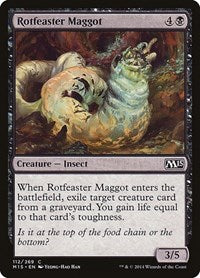 Rotfeaster Maggot (112) [Magic 2015 (M15)]