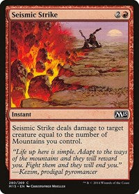 Seismic Strike (280) [Magic 2015 (M15)]