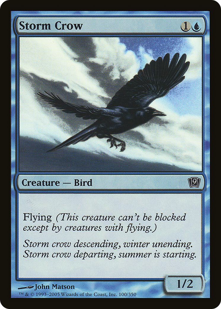 Storm Crow (9ED-100★) - 9th Edition