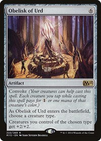 Obelisk of Urd (222) [Magic 2015 (M15)]