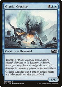 Glacial Crasher (57) [Magic 2015 (M15)]