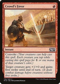 Crowd's Favor (138) [Magic 2015 (M15)]