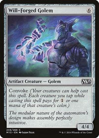 Will-Forged Golem (239) [Magic 2015 (M15)]
