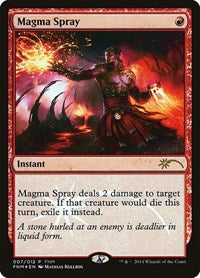 Magma Spray (7) [FNM Promos]