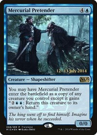 Mercurial Pretender (68) [Prerelease Cards]