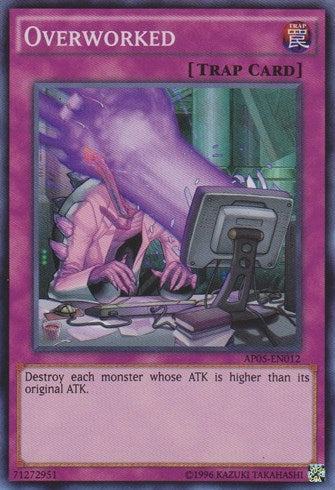 Overworked (AP05-EN012) [Astral Pack 5]
