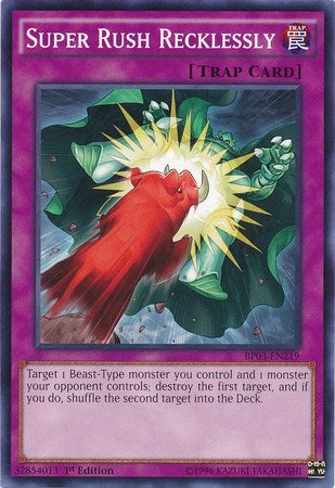 Super Rush Recklessly (BP03-EN219) [Battle Pack 3: Monster League]