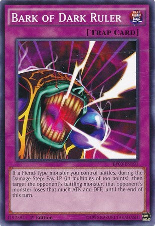 Bark of Dark Ruler (BP03-EN191) [Battle Pack 3: Monster League]