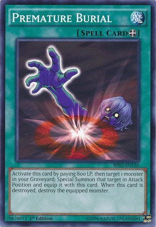 Premature Burial (BP03-EN136) [Battle Pack 3: Monster League]
