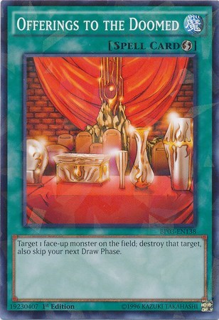 Offerings to the Doomed (Shatterfoil) (BP03-EN138) [Battle Pack 3: Monster League]