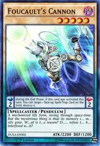 Foucault's Cannon (DUEA-EN002) [Duelist Alliance]