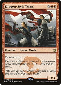 Dragon-Style Twins (108) [Khans of Tarkir]