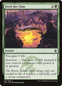 Feed the Clan (132) [Khans of Tarkir]