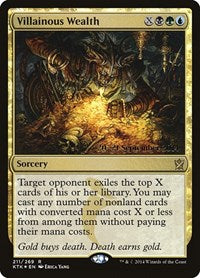 Villainous Wealth (211) [Prerelease Cards]